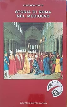 Storia roma nel medioevo - storia,
