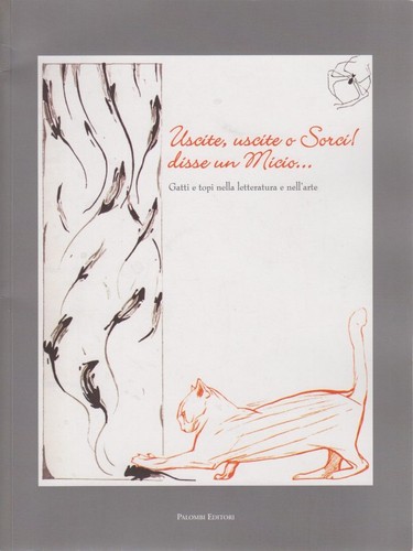Uscite sorci disse - uscite,, sorci!