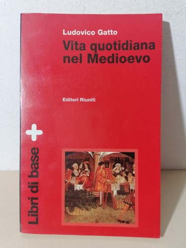 Vita quotidiana nel medioevo - vita,