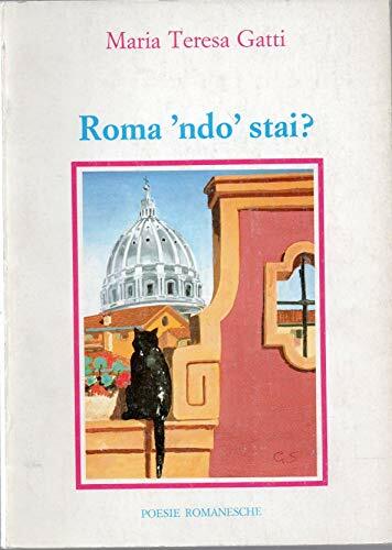 Roma ndo stai - roma, 'ndo